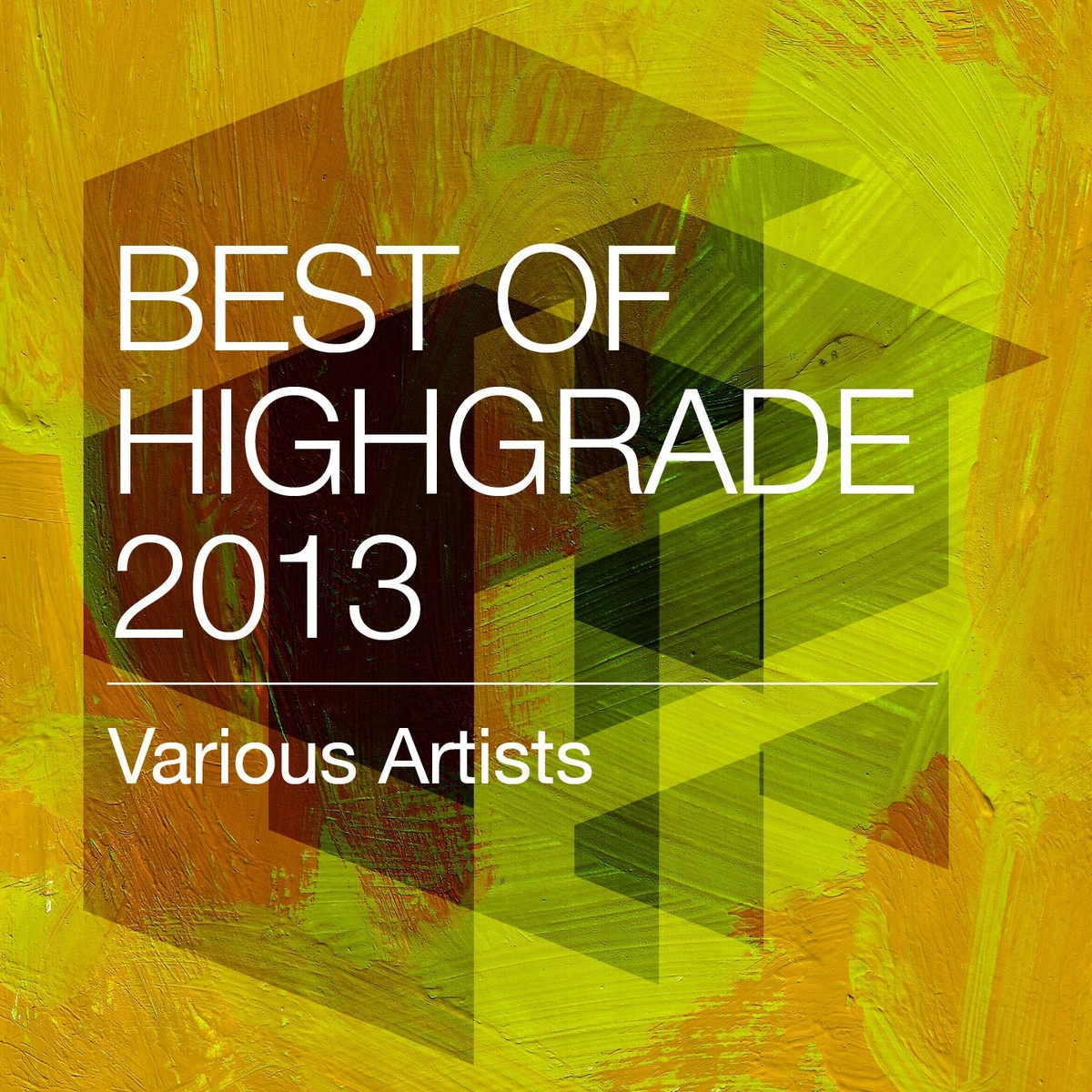Best of Highgrade 2013