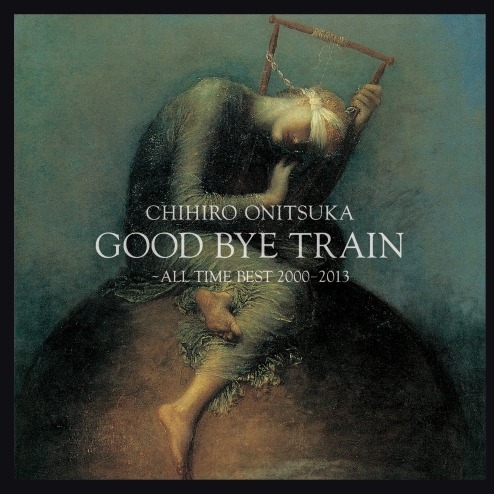  GOOD BYE TRAIN -All Time Best 2000-2012
