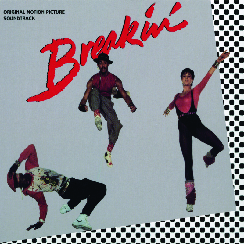 Breakin'... There's No Stoppin' Us