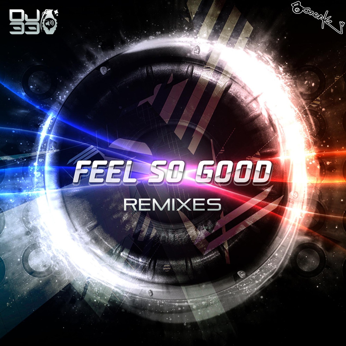 Feel So Good (Remixes)