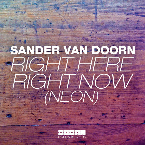 Right Here Right Now (Neon) (Extended Mix)
