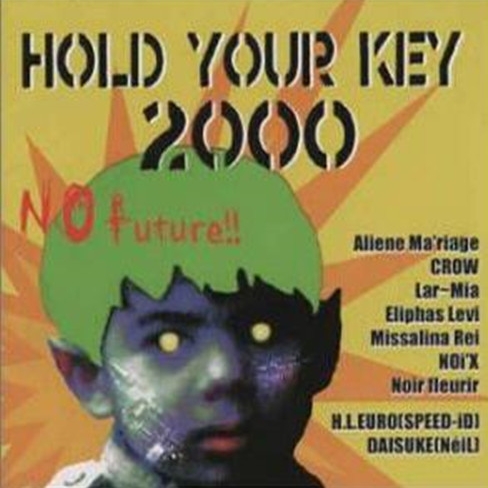 HOLD YOUR KEY 2000