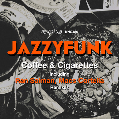 Coffee & Cigarettes (Original Mix)