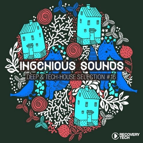 Ingenious Sounds, Vol. 16 (Deep & Tech-House Selection)