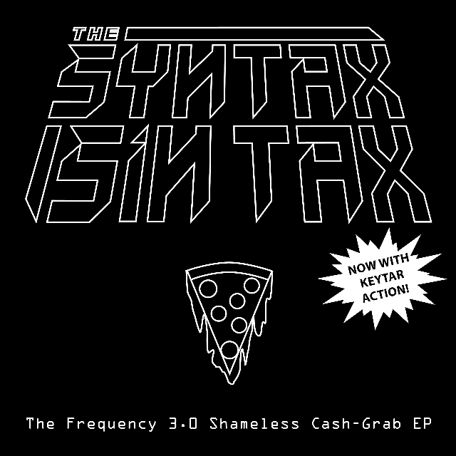 The Frequency 3.0 Shameless Cash-Grab EP