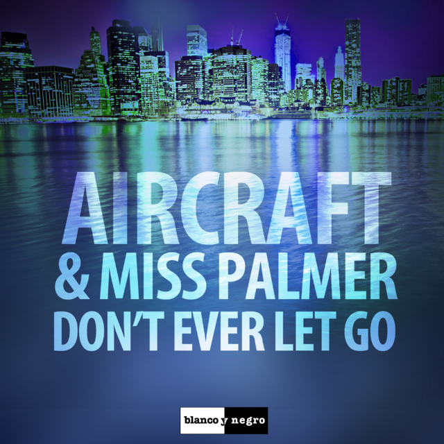 Dont Ever Let Go (Radio Edit)