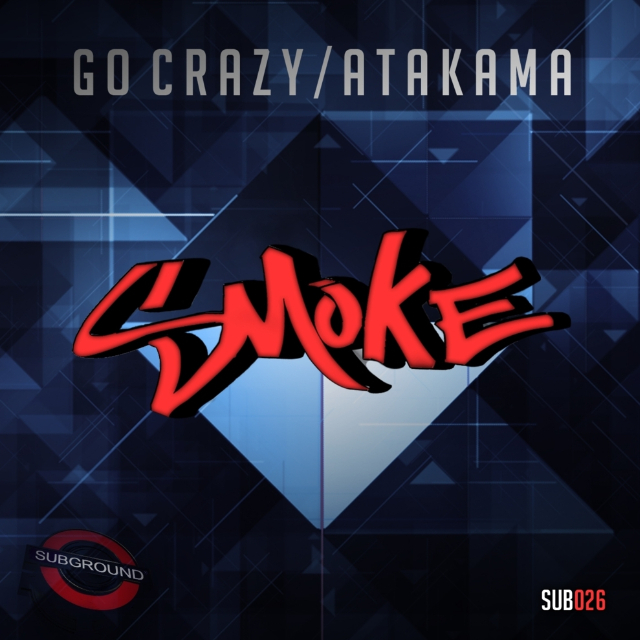 Go Crazy/Atakama