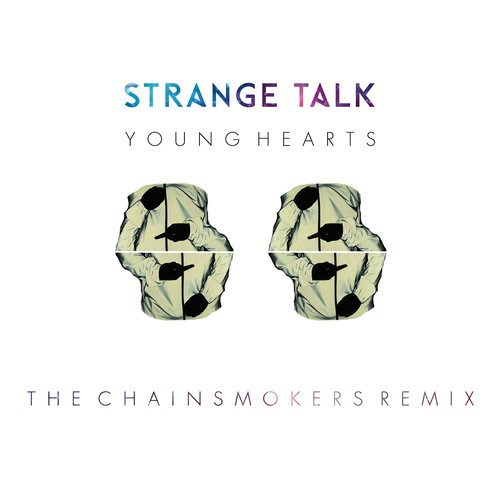 Young Hearts (The Chainsmokers Remix) - Single