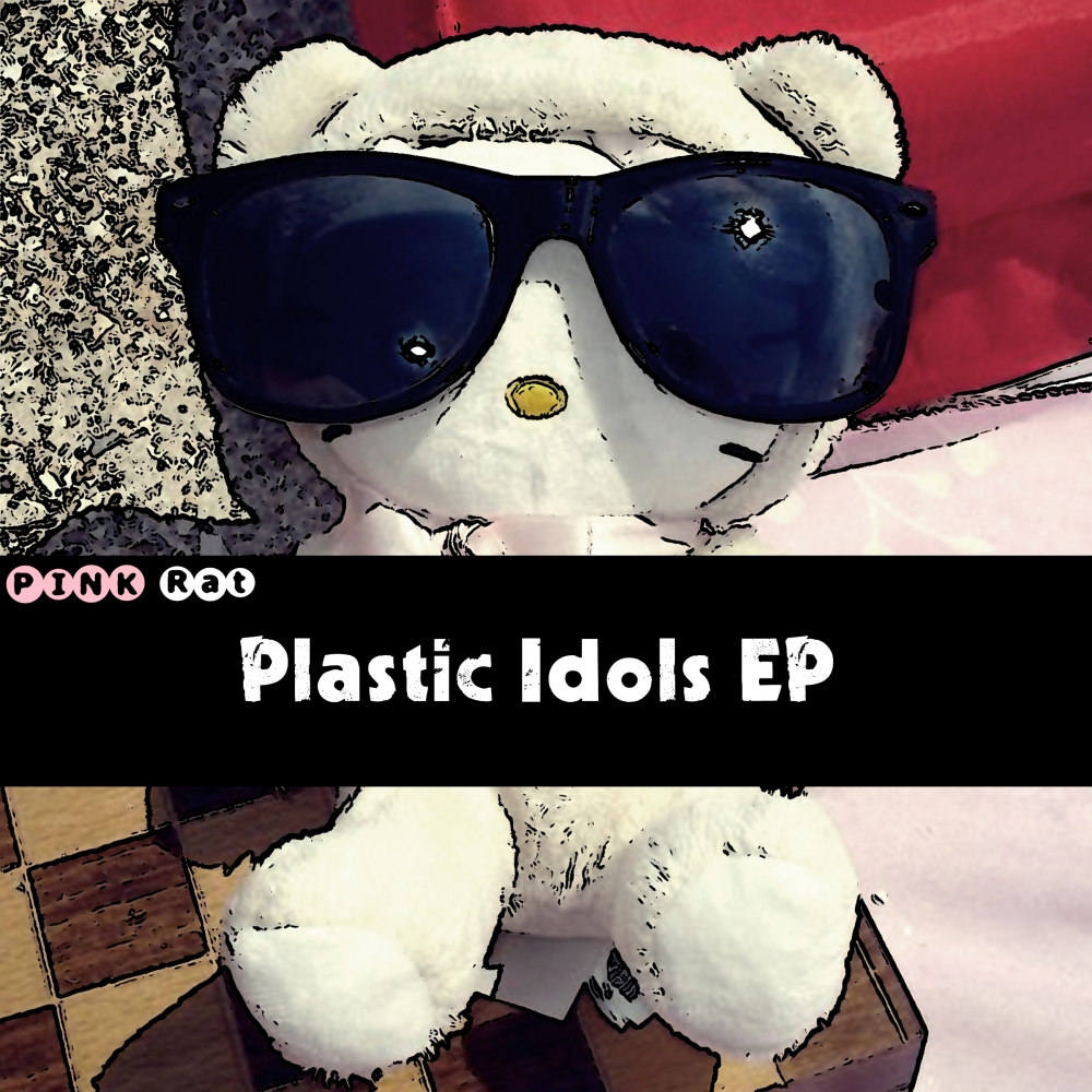 Plastic Idols (Original Mix)