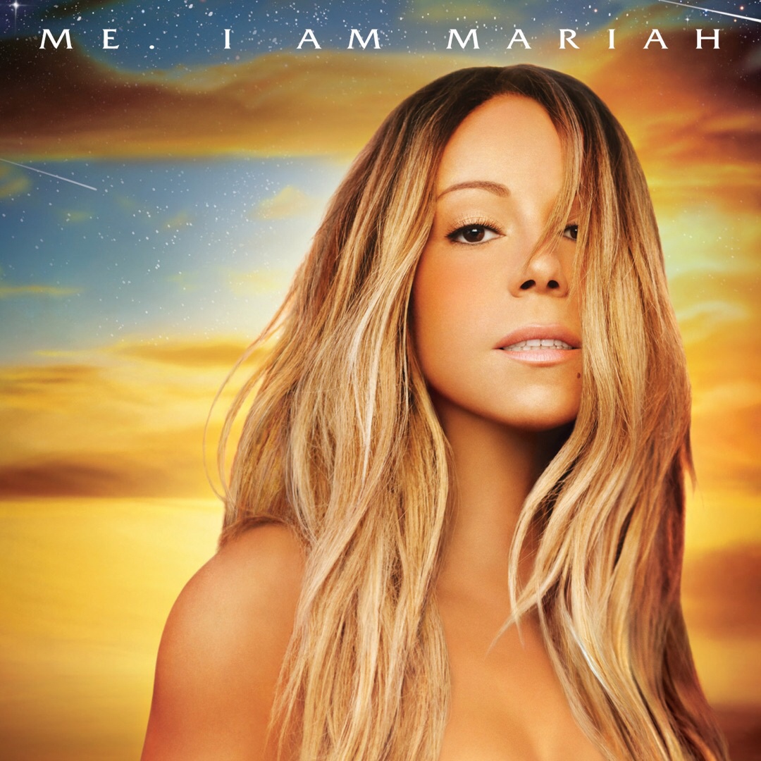 Me. I Am Mariah The Elusive Chanteuse