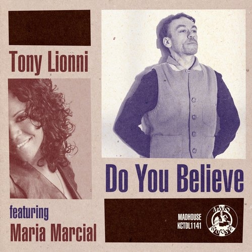 Do You Believe (Original Mix)
