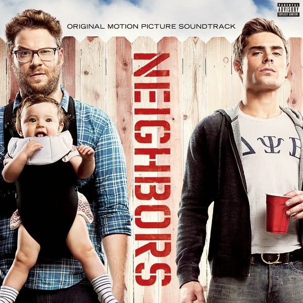 Neighbors Original Motion Picture Soundtrack