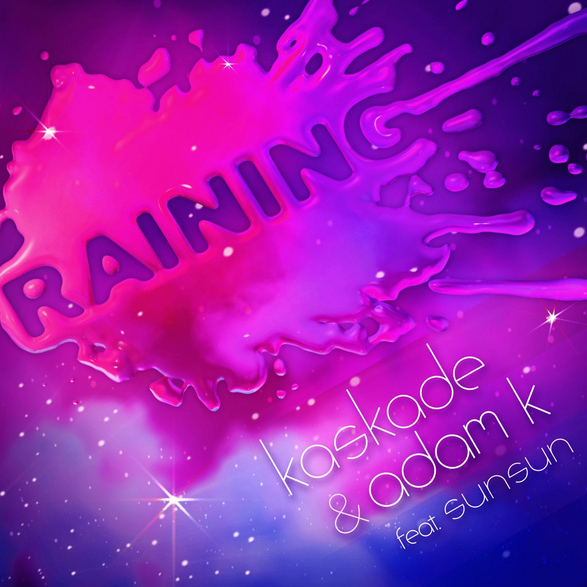 Raining (Radio Edit) [feat. Sunsun]