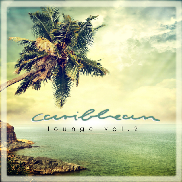 Caribbean Lounge Vol 2