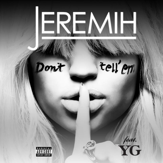Don't Tell 'Em (feat. YG)