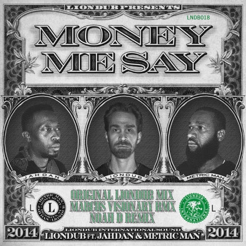 Money Me Say (Noah D remix instrumental)
