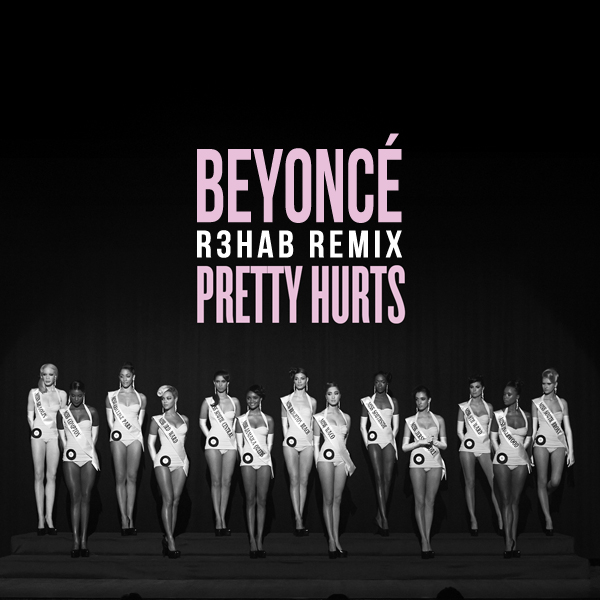 Pretty Hurts (R3hab Extended Remix)