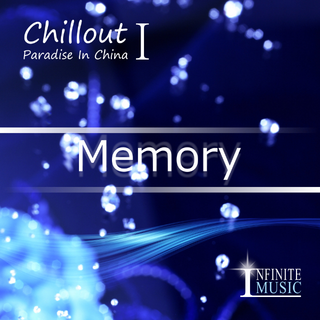 Chillout Paradise In China 001 - Memory