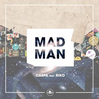 Mad Man (Feat. Riko) (J:Kenzo Remix)