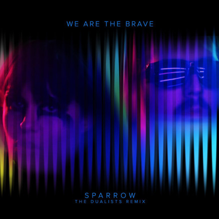 Sparrow   [The Dualists Remix]