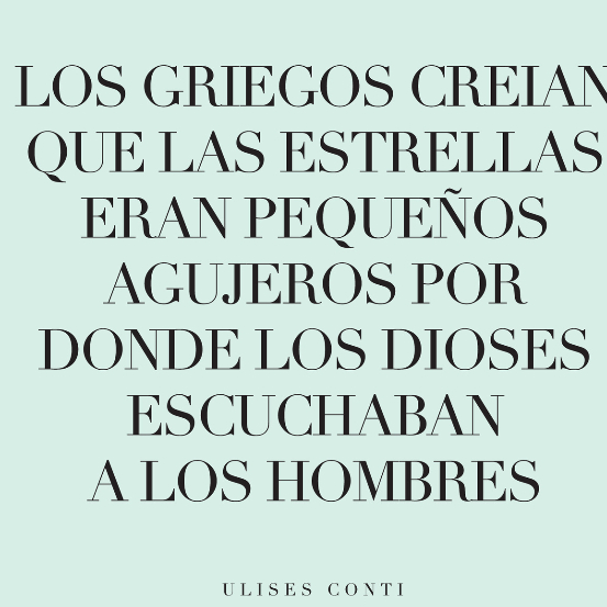 Los Griegos Creian Que Las Estrellas Eran Pequenos Agujeros Por Donde Los Dioses Escuchaban a Los Hombres