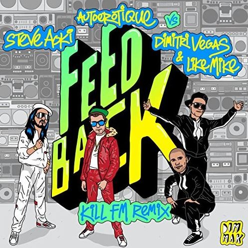 Feedback (Kill FM Remix)