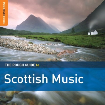 The Rough Guide to Scottish Music 2014