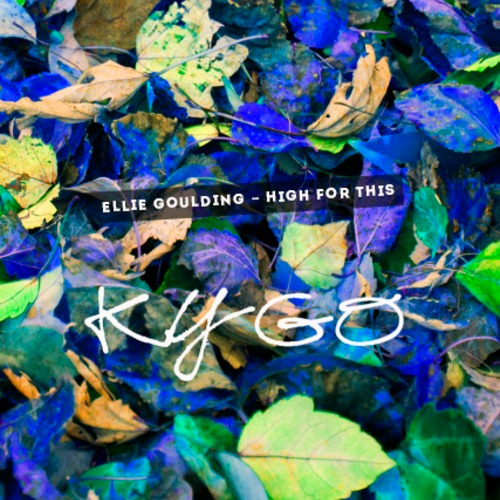 High For This (Kygo Remix)