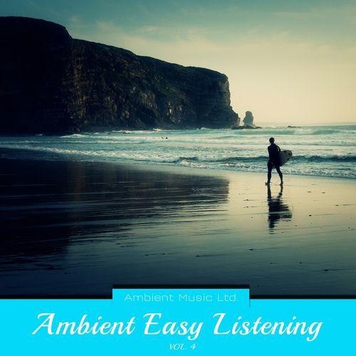 Ambient Easy Listening Vol. 4
