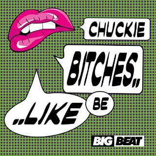 Bitches Be Like (Radio Edit)