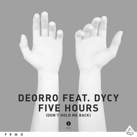 Five Hours (Don't Hold Me Back) [Original Vocal Mix] 