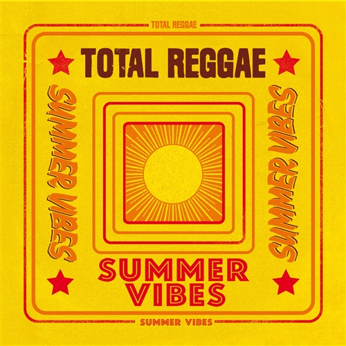 Total Reggae Summer Vibes