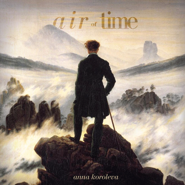 Air Of Time (by Anna Koroleva)