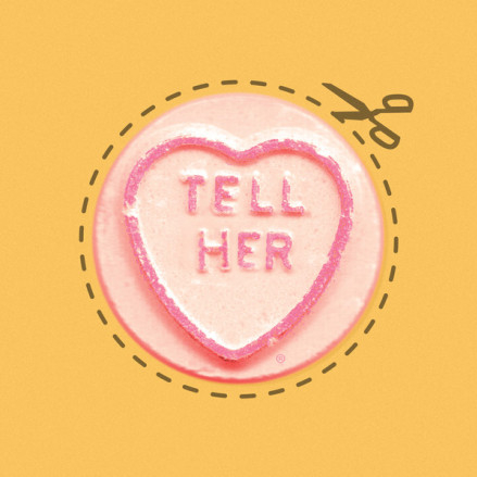 Tell Her