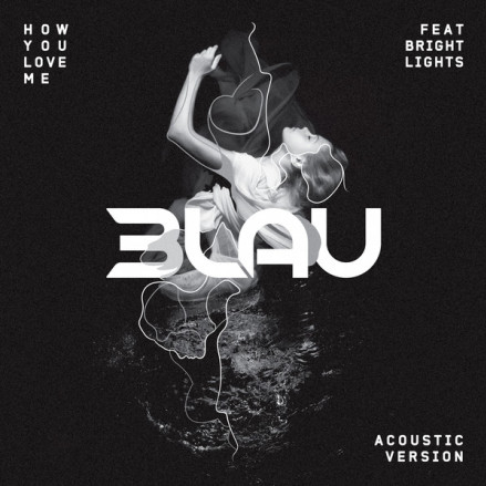 How You Love Me  [Acoustic Version]