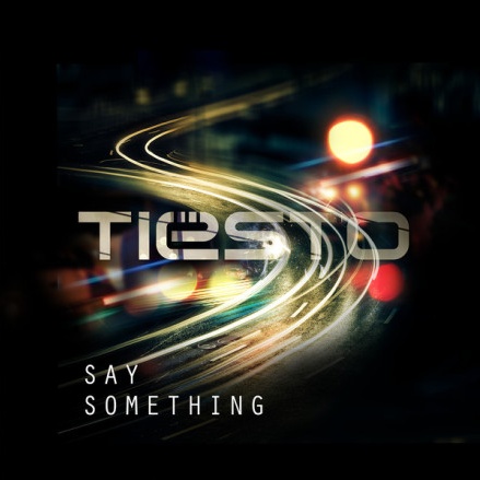 Say Something - Single
