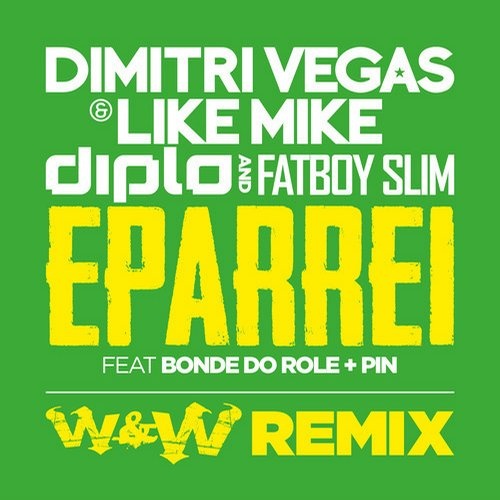 Eparrei (W&W Remix)