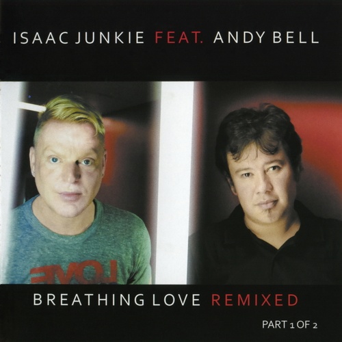 Breathing Love (Suspicious Isaac Junkie mix)