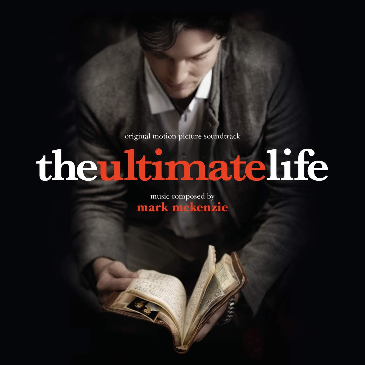 The Ultimate Life (Original Motion Picture Soundtrack)