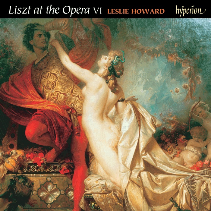 Liszt: The Complete Music for Solo Piano, Vol.54 - Liszt at the Opera VI