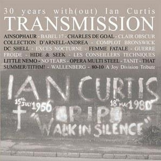 30 Years With(out) Ian Curtis Transmission 80-10