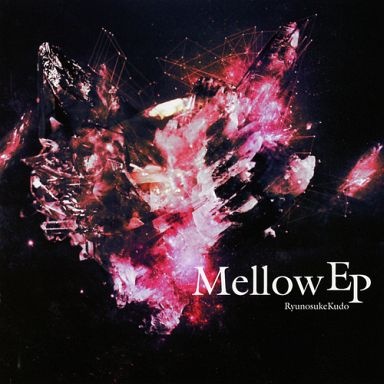 Mellow EP