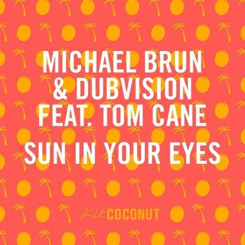 Sun In Your Eyes (Original Mix)