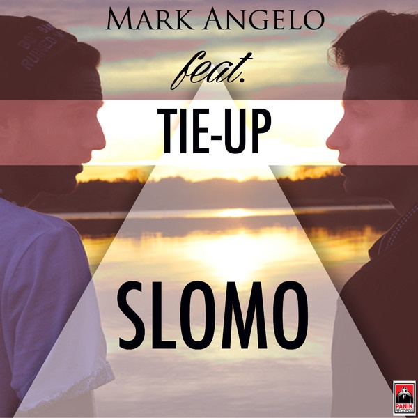 Slomo (feat. Tie Up)