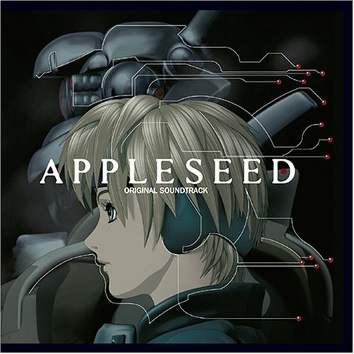 Appleseed (Original Soundtrack)