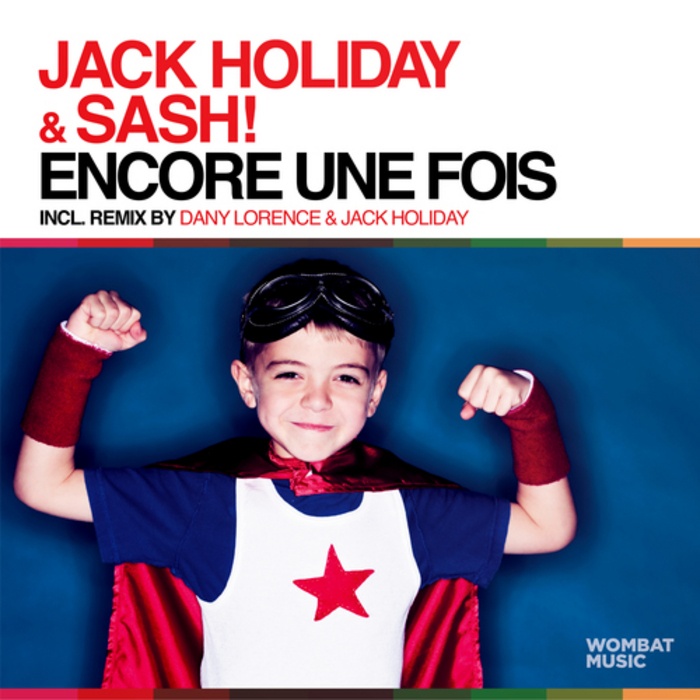 Encore Une Fois (Dany Lorence & Jack Holiday Radio Edit)