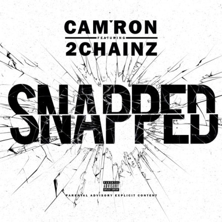 Snapped (feat. 2 Chainz)