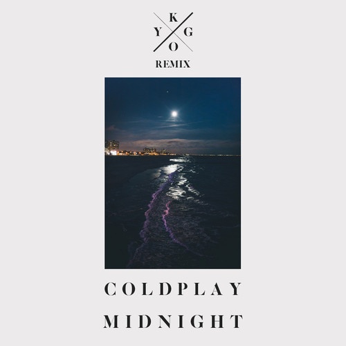 Midnight (Kygo Remix)