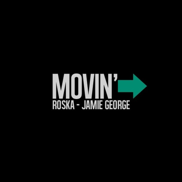 Movin (Extended)