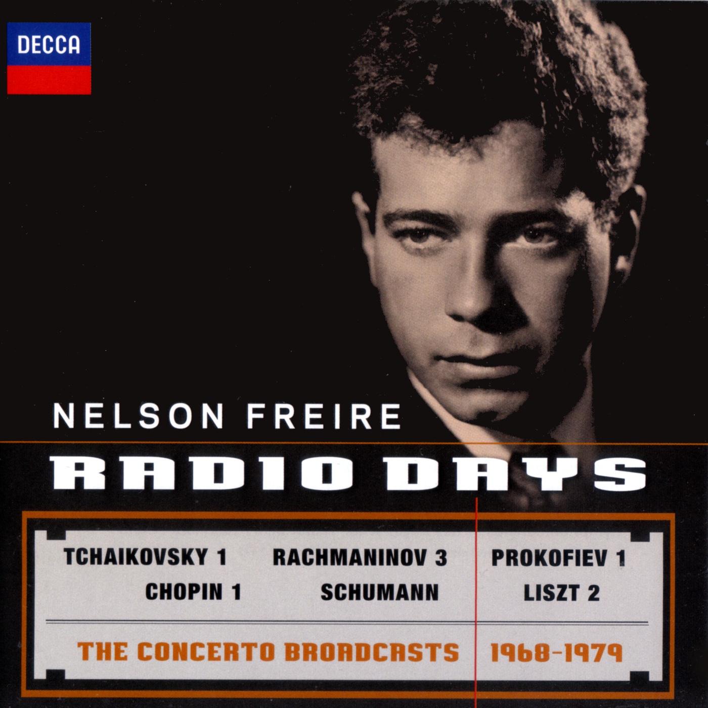 Nelson Freire: Radio Days - The Concerto Broadcasts 1968-1979